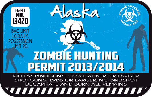 Alaska zombie hunting permit sticker with blue biohazard graphic and permit text