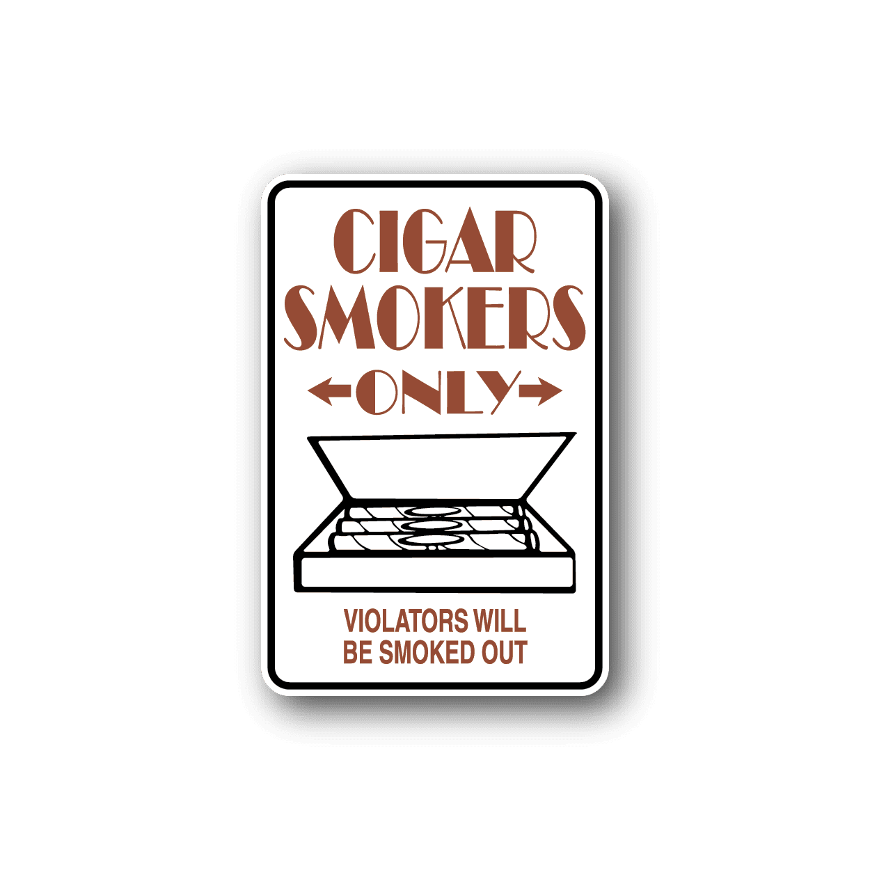 Image of Cigar Smokers Only Sticker