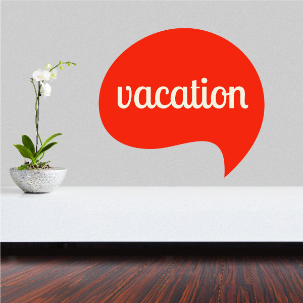 Red speech bubble sticker with 'vacation' lettering in white