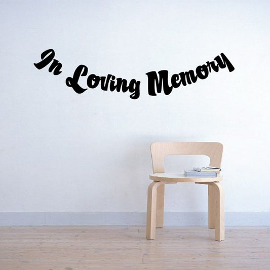 In Loving Memory wall decal, black script lettering