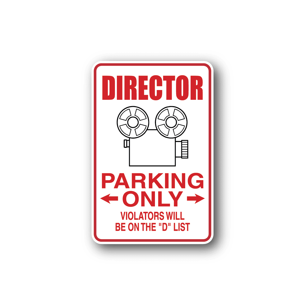 Image of Director Parking Only Sticker