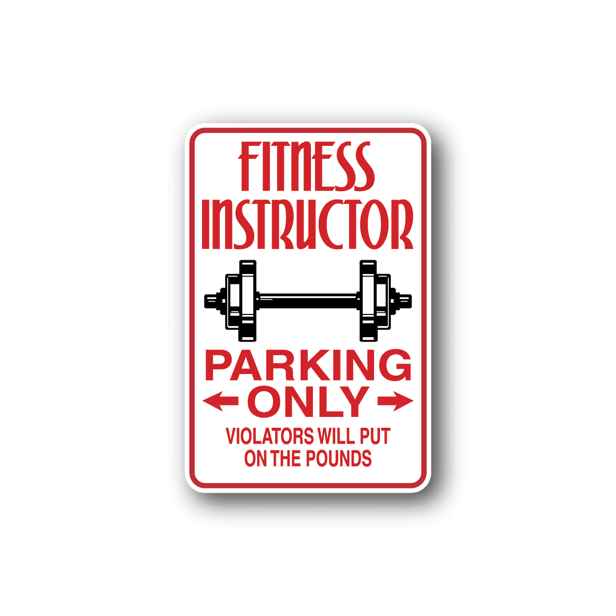 Image of Fitness Instructor Parking only Sticker