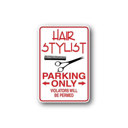 Image of Hair Stylist Parking Only
