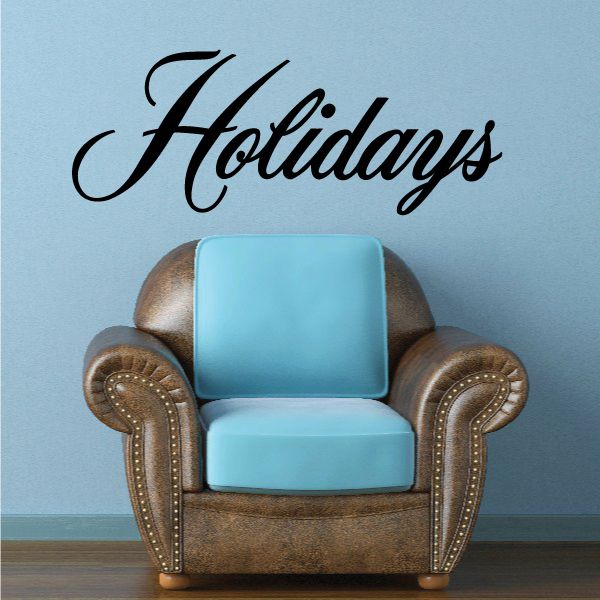 Image of Holidays Wall Decal - Vinyl Decal - Car Decal - Business Sign - MC721