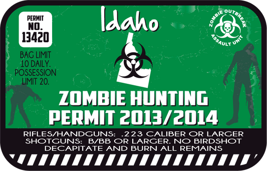 Green Zombie Hunting Permit sticker with Idaho text, biohazard icon, Permit 2013/2014.
