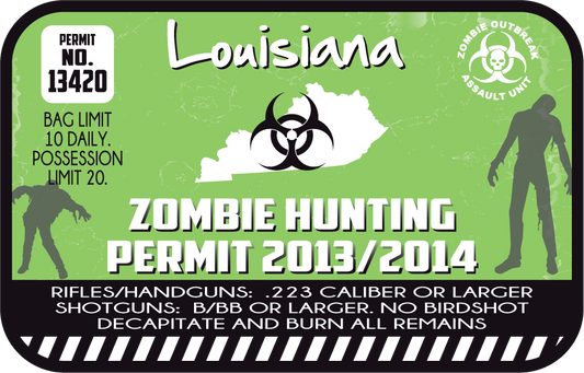 Green Louisiana zombie hunting permit sticker with permit number 13420 and 2013/2014 text