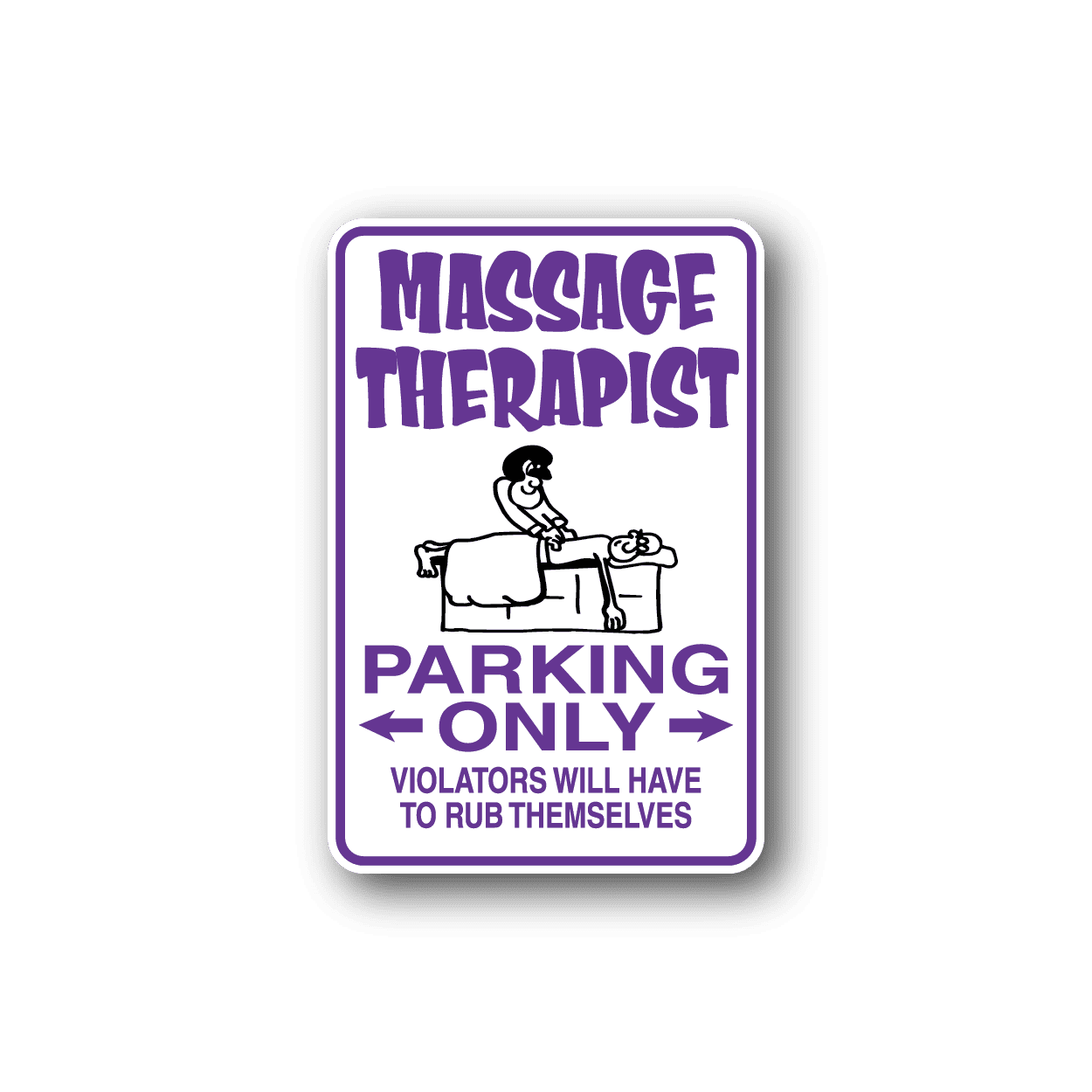 Image of Massage Therapist Parking Only Sticker