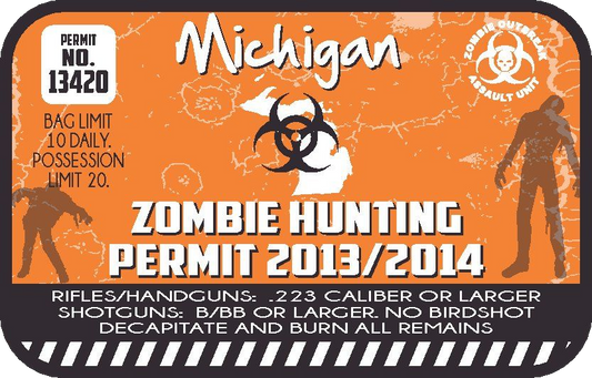 Orange zombie hunting permit sticker with Michigan text, biohazard icon, permit number