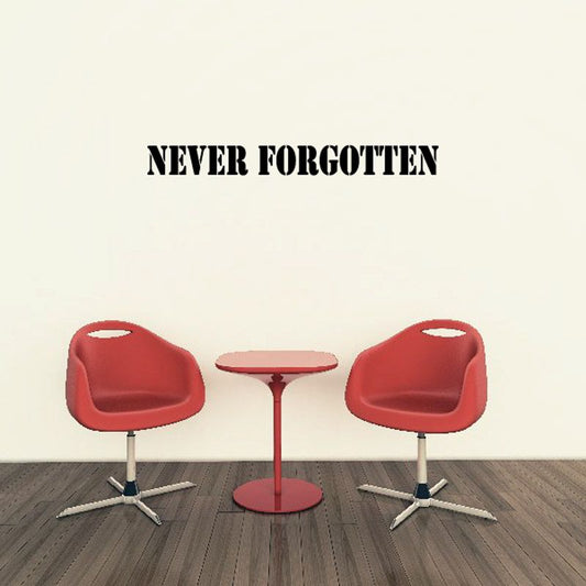 Memorial wall decal: “Never Forgotten” text with red chairs and round table