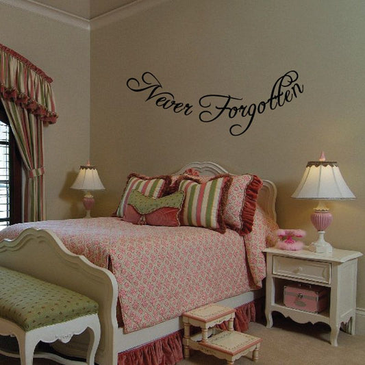 Vinyl wall decal with "Never Forgotten" cursive memorial lettering