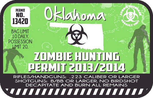 Green zombie hunting permit sticker with Oklahoma text, permit number and biohazard symbol