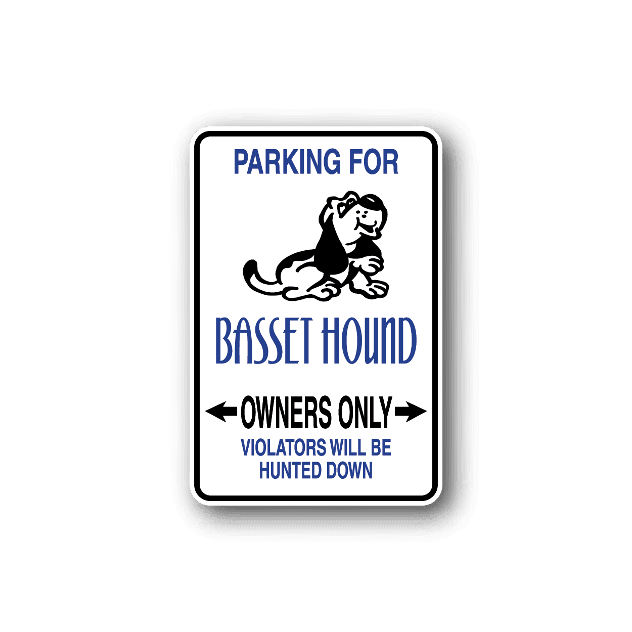 Image of Parking For Basset Hound Owners Only Fun Sign Wall Decal - Vinyl Sticker - Car Sticker - Die Cut Sticker - CD008