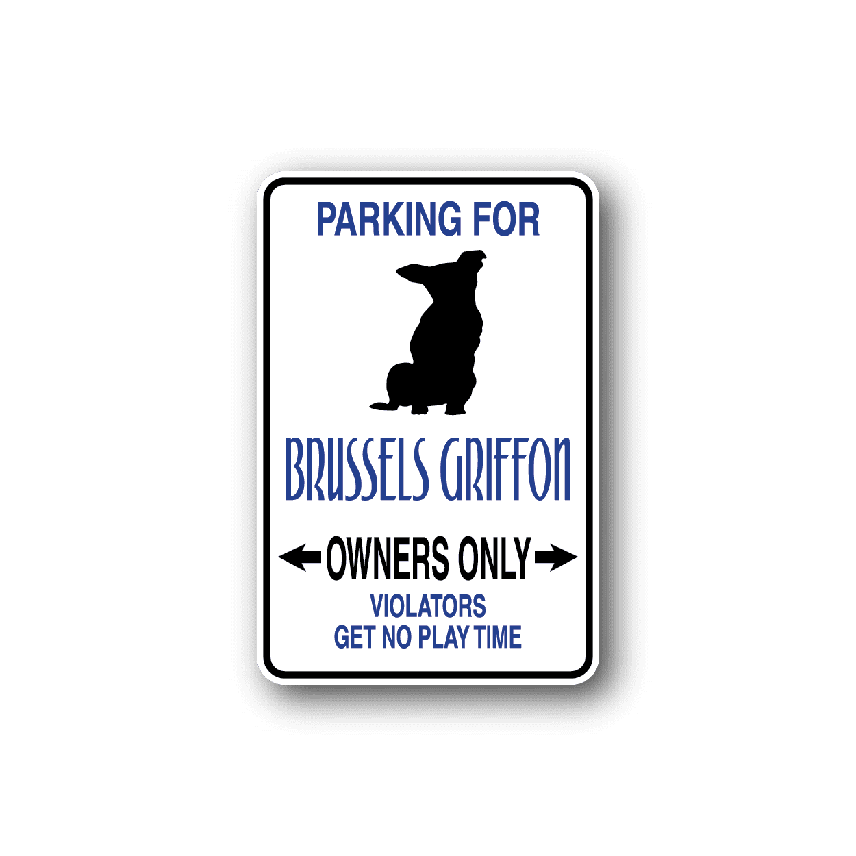 Image of Parking For Brussels Griffon Owners Only Fun Sign Wall Decal - Vinyl Sticker - Car Sticker - Die Cut Sticker - CD044