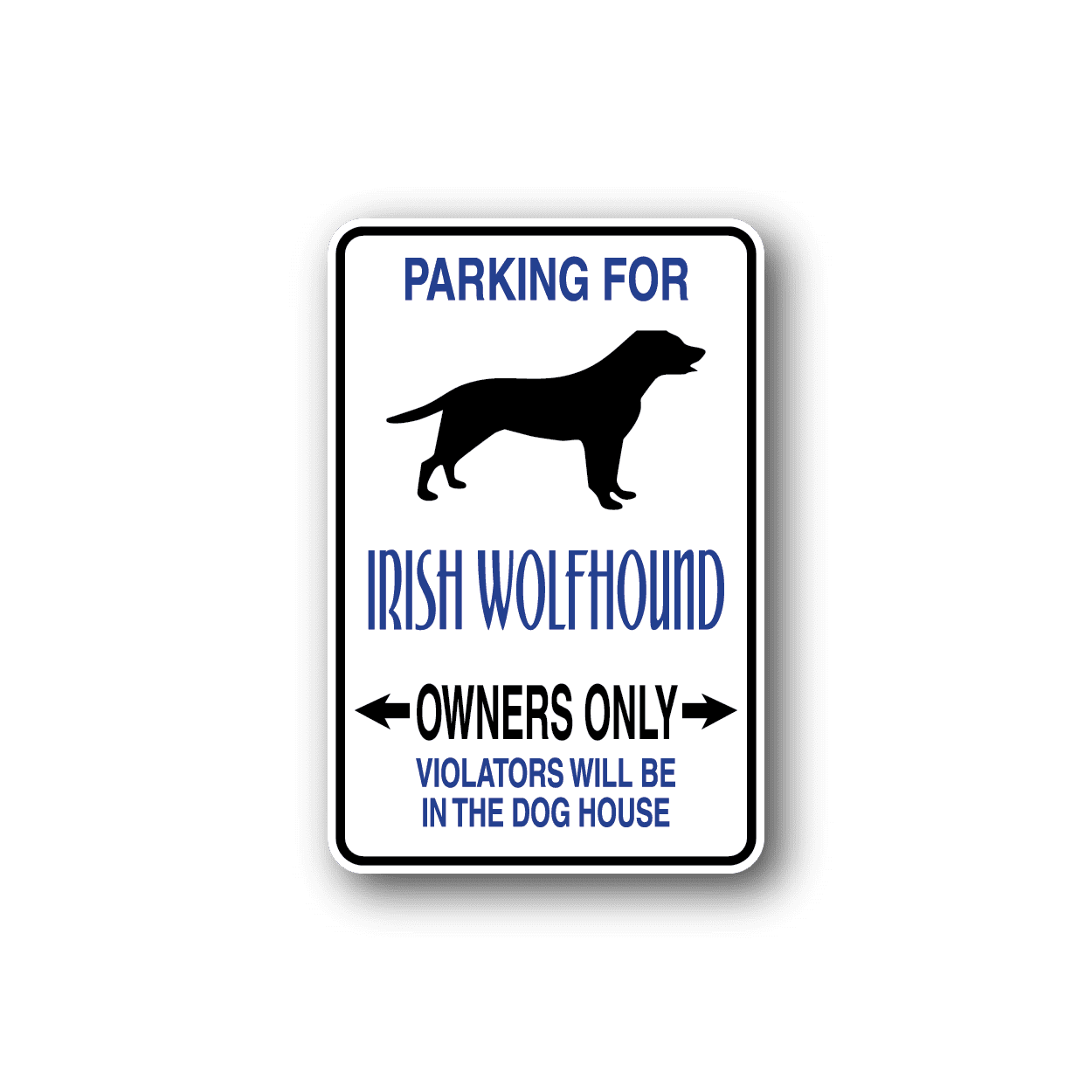 Image of Parking For Irish Wolfhound Owners Only Fun Sign Wall Decal - Vinyl Sticker - Car Sticker - Die Cut Sticker - CD026