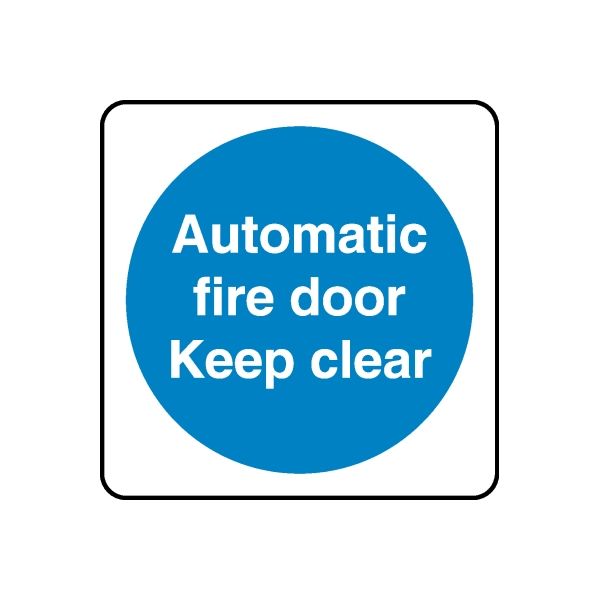 Safety sign wall decal with blue circle: 'Automatic fire door, keep clear'