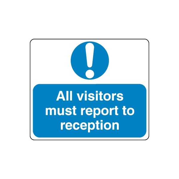Safety sign wall decal: blue exclamation icon and text "All visitors must report to reception"
