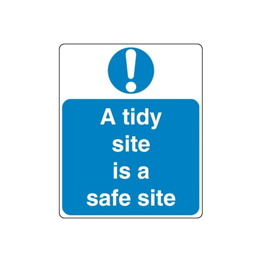 Safety sign vinyl decal: blue square with exclamation and text 'A tidy site is a safe site'.