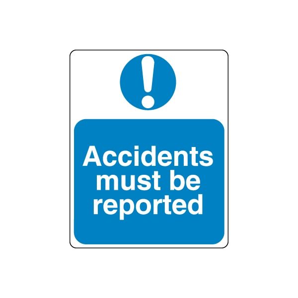 Blue safety wall decal with exclamation icon: Accidents must be reported