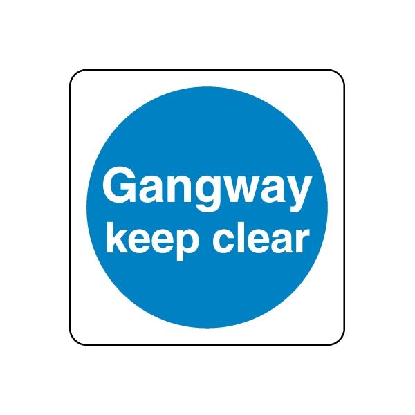 Safety sign decal sticker with blue circle text 'Gangway keep clear' on white