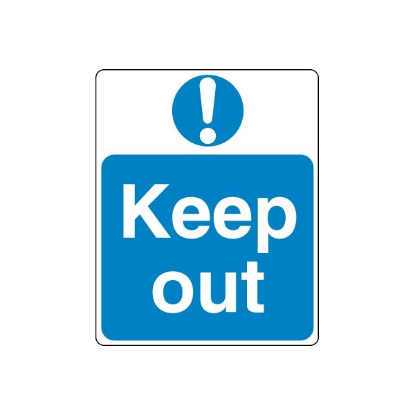Safety sign decal: blue Keep Out with exclamation mark