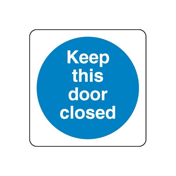 Safety door decal sticker with blue circle and white text, Keep this door closed