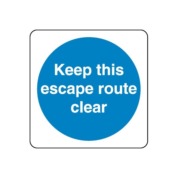 Safety sign wall decal with blue circle and white text: Keep this escape route clear