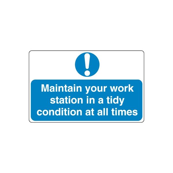 Safety sign wall decal with blue exclamation icon and text: “Maintain your work station”