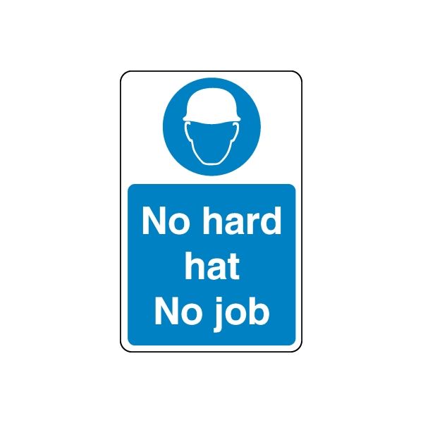 Safety sign wall decal with blue hard-hat safety message: No hard hat, No job
