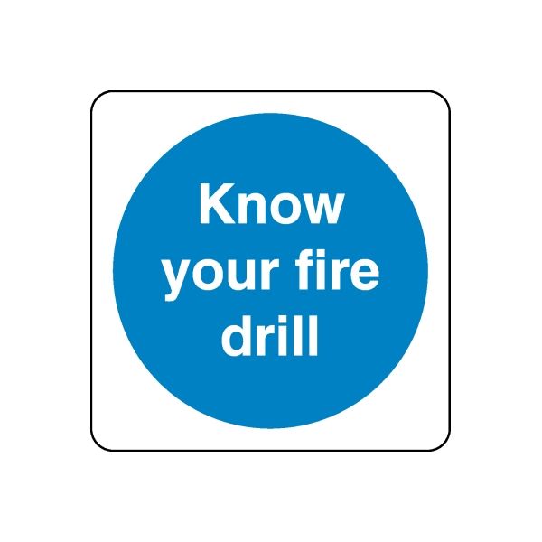 Safety decal sticker, square with blue circle: Know your fire drill.