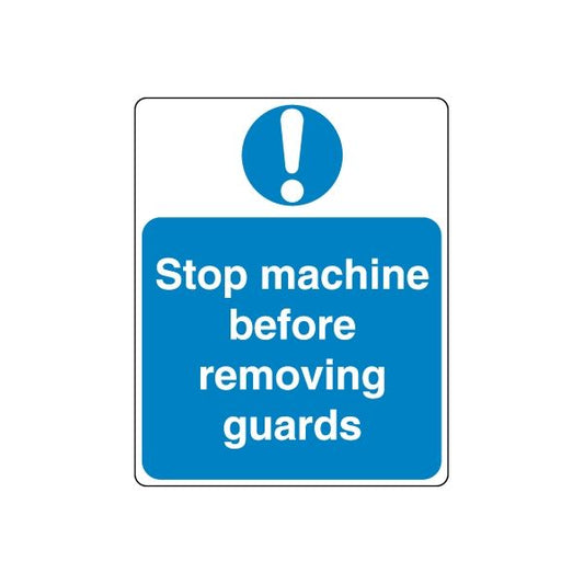 Blue safety sign vinyl decal: white exclamation and 'Stop machine before removing guards'