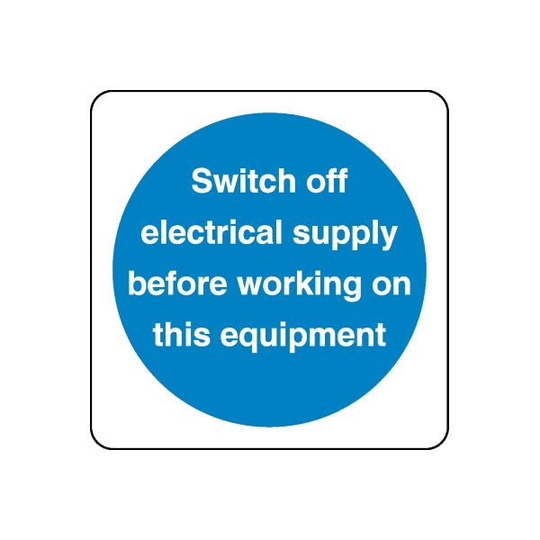 Safety sign wall decal: blue circle with white text to switch off electrical supply before working