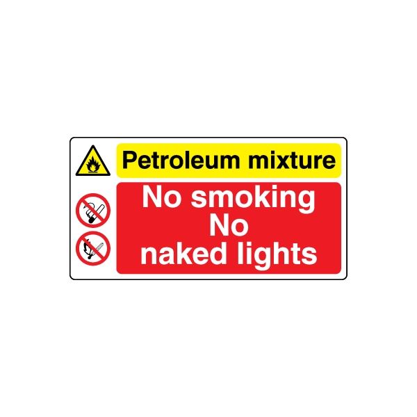 Safety sign wall decal with petroleum mixture warning: No smoking, no naked lights