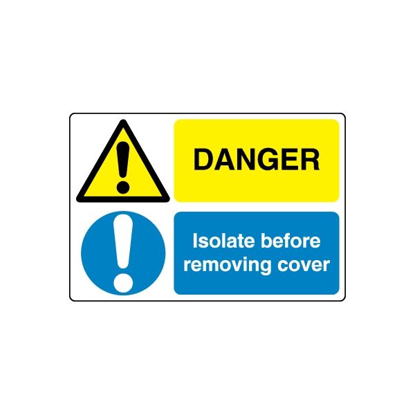 Safety sign vinyl sticker with DANGER text, hazard triangle, and isolate before removing cover