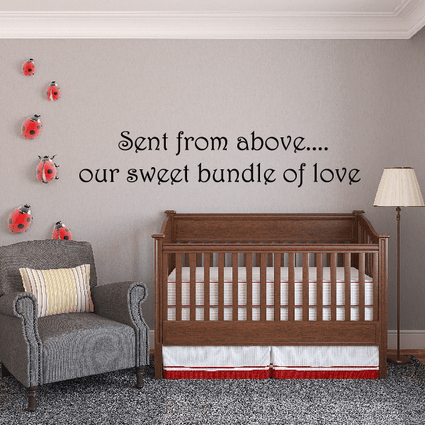 Wall decal with ladybugs and message: 'Sent from above... our sweet bundle of love'