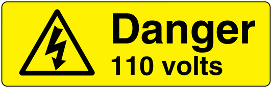 Yellow rectangle Danger 110 volts sticker with black warning symbol and text