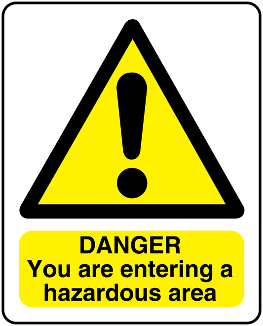 Hazard area warning sticker with yellow triangle and danger text