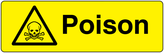 Poison warning sticker, yellow rectangle with black hazard triangle and Poison text.