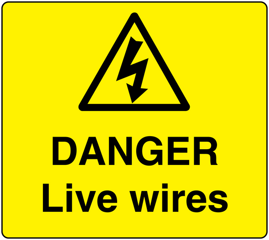 Yellow danger sticker with warning triangle and 'Live wires' text