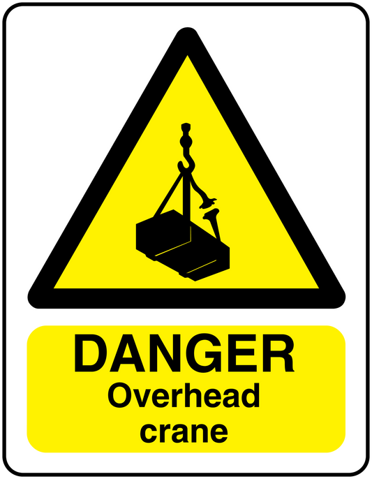 Danger overhead crane warning sticker with yellow triangle and bold black DANGER text