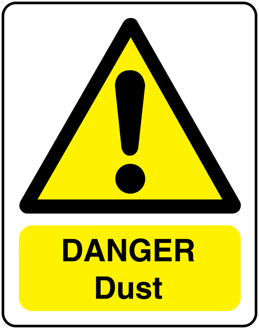 Danger dust sign sticker with yellow warning triangle and text "DANGER Dust"