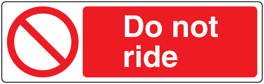 Do Not Ride sticker with red background, white crossed-out ride icon and 'Do not ride' text