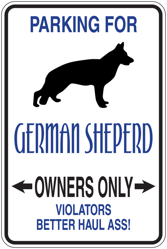 Parking sign sticker with German Shepherd silhouette and blue owners-only message
