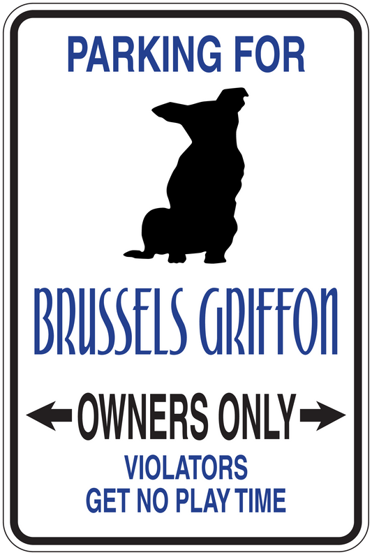 Parking sign sticker with Brussels Griffon dog silhouette and 'Owners Only' text