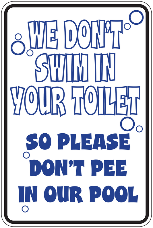 Toilet humor sign sticker with blue text on white background, square rounded border
