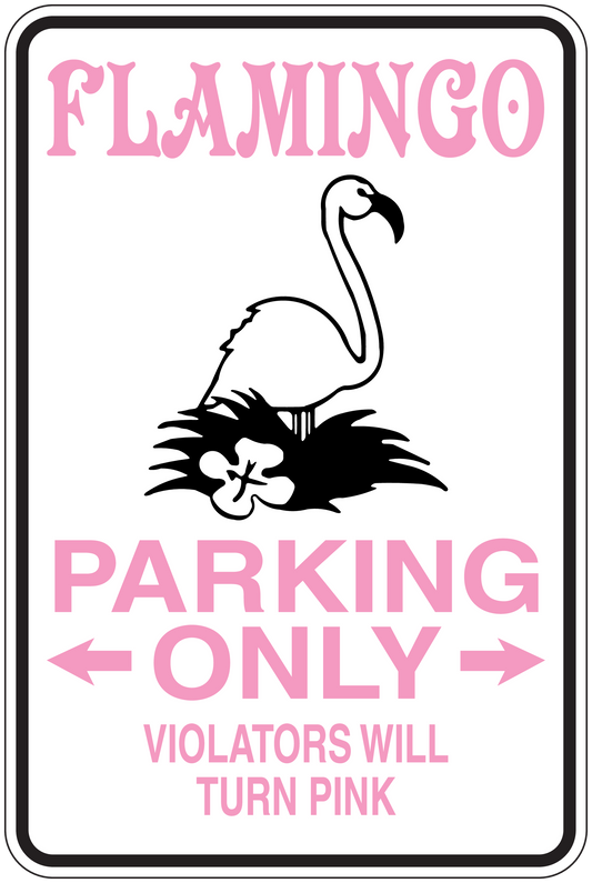 Flamingo parking only sticker with pink border and text: PARKING ONLY, violators turn pink