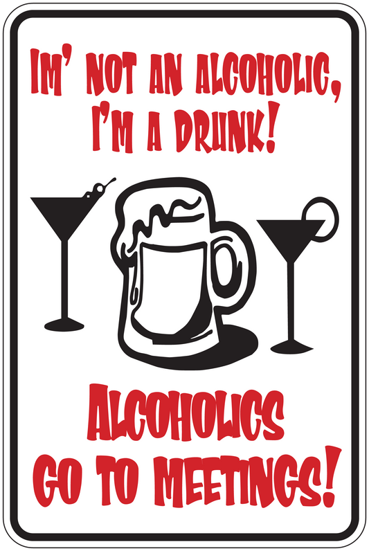 Alcohol-themed quote sign sticker with martini, mug, and bold red/black text