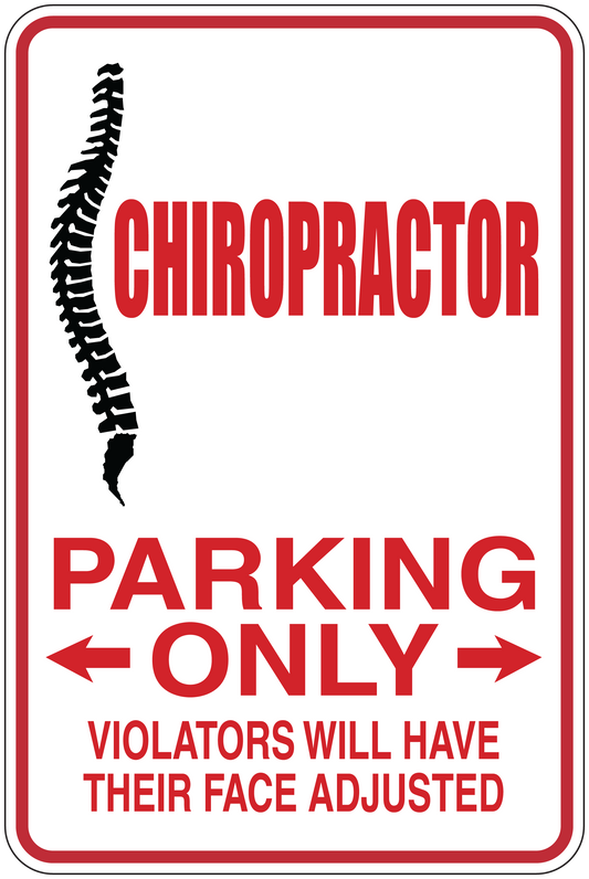 Chiropractor parking only sticker with spine graphic, red border, arrows, and text