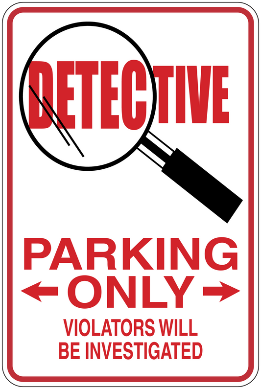 Detective parking only sticker with magnifying glass icon and red warning text
