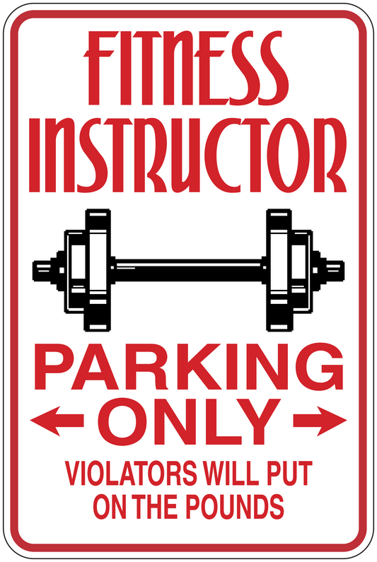 Fitness instructor parking only sticker, red and white text with arrows and warning