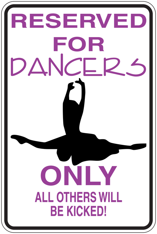 Reserved for dancer only sign sticker with purple lettering and black ballet dancer silhouette